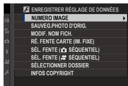 FUJIFILM X-H1 - ENREGISTRER RÉGLAGE DE DONNÉES - 1