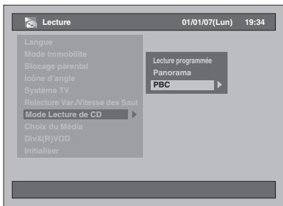 Lecture 01/01/07(Lun) 19:34 Langue Mode Immobilite Blocage parental Icône d'angle Système TV Relecture Var./Vitesse des Saut Mode Lecture de CD Choix du Média DivX(R)VOD Initialiser Lecture programmée Panorama PBC