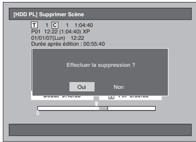 [HDD PL] Supprimer Scène T 1 C 1 1:04:40 P01 12:22 (1:04:40) XP 01/01/07(Lun) 12:22 Durée après édition : 00:55:40 Effectuer la suppression ? Oui Non Debut 6:30:00 Li Piir 6:30:00