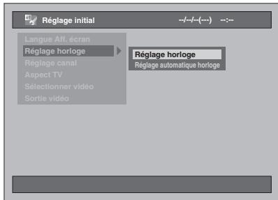 Réglage initial Langue Aff. écran Réglage horloge Réglage canal Aspect TV Sélectionner vidéo Sortie vidéo Réglage horloge Réglage automatique horloge