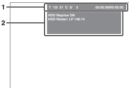 T 13/ 21 C 3/ 3 00:02:00/00:05:05 HDD Reprise ON HDD Rester: LP 148:14