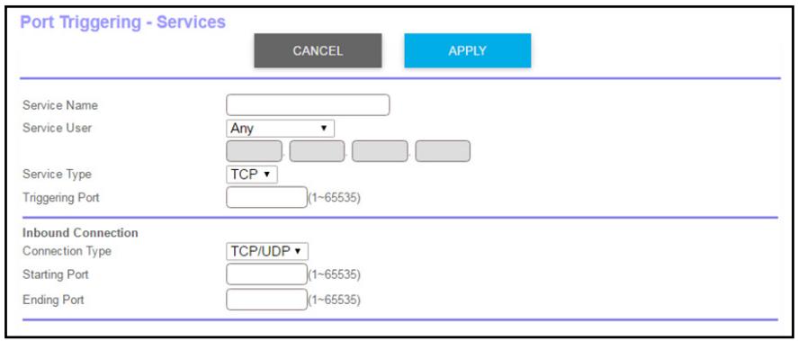 NETGEAR RBR50-100PES - To add a port triggering service: - 1