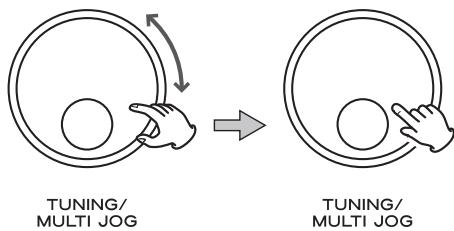 TUNING/ MULTI JOG TUNING/ MULTI JOG