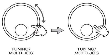TUNING/ MULTI JOG TUNING/ MULTI JOG