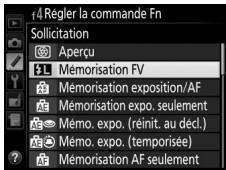 NIKON D810 - Attribuez la fonction de mémorisation FV à une commande de l'appareil photo. - 1