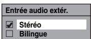 TOSHIBA RD-H100DT - Réglage de l'entrée audio extérieure - 7