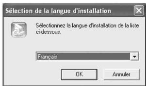 Sélection de la langue d'installation Sélectionnez la langue d'installation de la liste ci-dessous. Français OK Annuler