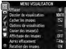 NIKON D610 - - Menu Visualisation : gestion des images - 3