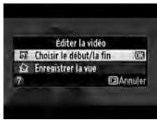 NIKON D610 - Afficher les options d'edition video. - 2