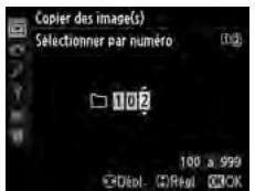 NIKON D610 - Sélectionner un dossier de destination. - 1