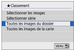 CANON 250D - Spécification de toutes les images dans un dossier ou sur une carte - 1