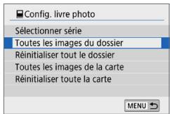 CANON 250D - Spécification de toutes les images dans un dossier ou sur une carte - 1