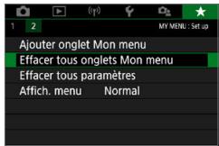 CANON 250D - Effacement de tous les anglets Mon menu / Effacement de tous les éléments - 1