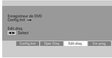 DAEWOO DFX4502S - Passez d'abord en mode Edit.disq. (Edition dis ques). - 1