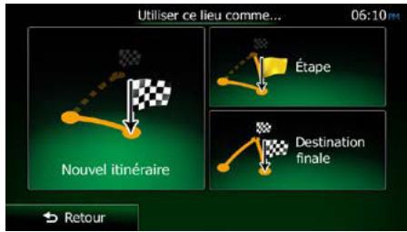 CLARION NX404E - Sélectionner une nouvelle destination lorsque vous avez déjà un itinétaire : Nouvel itinétaire, étape ou destination finale - 1
