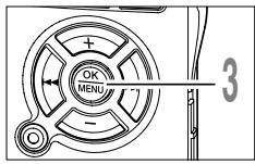 OLYMPUS DS 55 - Appuyez sur la touche + ou - pour configurer l'élément. - 4