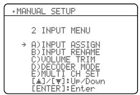 YAMAHA RXV-461B - INPUT MENU - 1