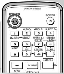 YAMAHA DVR-S 200S - Appuyez sur POWER. - 1
