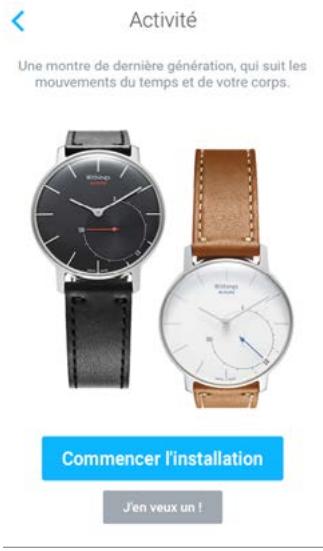 WITHINGS ACTIVITE POP SABLE - Touchez Commencer l'installation. - 1