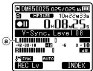 OLYMPUS DM-670 - Ajustez le niveau de synchronisation de la voix : - 1