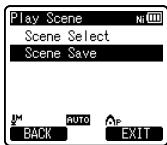 OLYMPUS DM-670 - Sélectionnez [Scene Select] ou [Scene Save]. - 1