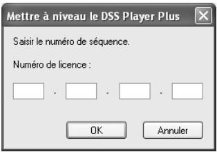 OLYMPUS DS 75 - Dans la boîte de dialogue [Méttre à niveau le DSS Player Plus], entre le numéro de licence de votre achat, puis cliquez sur le bouton [OK]. - 1