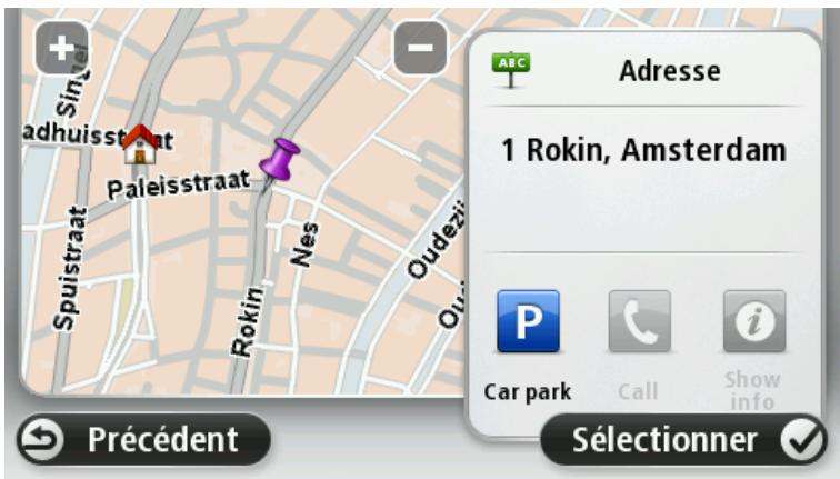 TOMTOM GO LiVE 1005M - L'endetroit s'affiche sur la carte Touchez Sélectionner pour continuer ou Précédent pour saisir une autre adresse. - 1