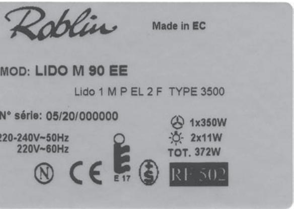 ROBLIN LIDO MUR900 - Plaque Signalétique de la hotte Rating plate of the cookerhood Typenschild im Inneren der Dunstesse Etichetta all'interno della cappa Etiqueta de la campana - 4