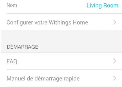 WITHINGS CAMERA HOME - Afficher la version du firmware - 3