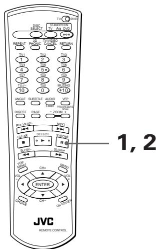 JVC XV-FA92 - Pour afficher des images fixes en continu [STROBE] - 2