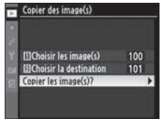NIKON D3X - Sélectionnez [Copier les image(s)?]. - 2