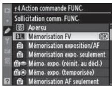 NIKON D3X - Associez la mémorisation FV à la commande Fn. - 1