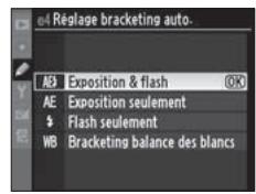 NIKON D3X - Sélectionnez le bracketing du flash ou de l'exposition. - 1