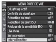 NIKON D3X - Sélectionnez [Intervallomètre]. - 2