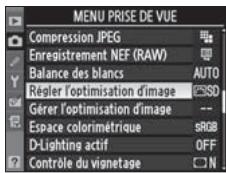 NIKON D3X - Sélectionnez [Régler l'optimisation d'image]. - 2