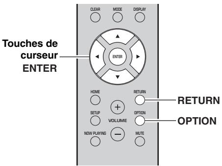 YAMAHA R-NSOSD - Configuration de réglages de lecture distincts pour différentes sources de lecture (menu OPTION) - 1