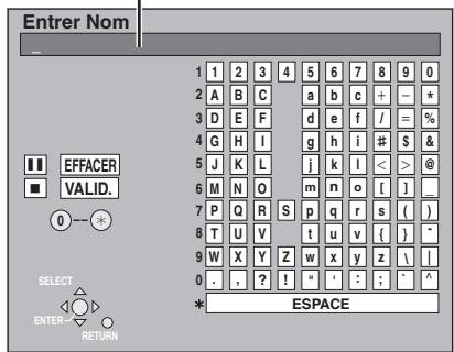 PANASONIC DMR-E65 - Affichez I'écran Entrer Nom. - 1