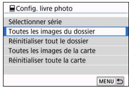 CANON 800D - MENUsPecification de toutes les images dans un dossier ou sur une carte - 1