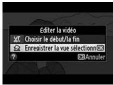 NIKON D4S - Choisir Enregistrer la vue selectionnée. - 2