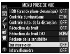NIKON D4S - Sélectionner Surimpression dans le menu Prise de vue. - 2
