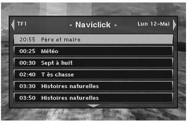 THOMSON DTH7500 - Consulter les programmes TV à l'aide de Naviclick - 1