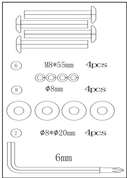 ⑥ M8*55mm 4pcs ⑧ φ8mm 4pcs ⑦ φ8*φ20mm 4pcs 6mm