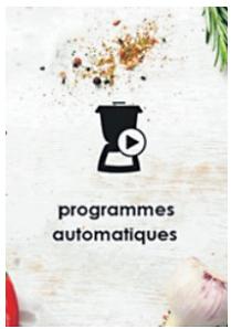 ELSAY Robot multifonction connecté Elsay l'Expert cuisine - LES PROGRAMMES AUTOMATIQUES - 1