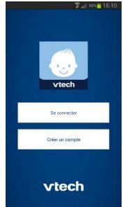 VTECH Baby Camera Infinity Move - IPCAM 220 - Se connecter via l'application - 1