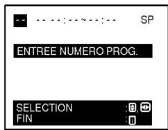 SP ENTREE NUMERO PROG. SELECTION : FIN :
