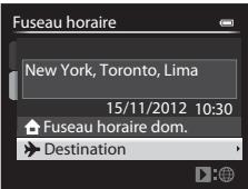NIKON COOLPIX P7700 - Appuyez sur ou pour selectionner la destination (Fuseau hora). - 2