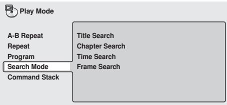 PIONEER DVD-V8000 - Press the down cursor button (↓) to select [Search Mode]. - 1