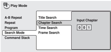 PIONEER DVD-V8000 - Servez-vous des touches (↑, ↓, ←, →) pour sélectionner le type de recherche et appuyez sur les touches du pavé numérique (0 à 9) pour y saisir le numéro du titre / chapitre / plage / temps / image souhaité. - 1
