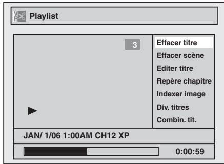 Playlist 3 Effacer titre Effacer scène 效益 titre Repère chapitre Indexer image Div. titres Combin. tit. JAN/ 1/06 1:00AM CH12 XP 0:00:59