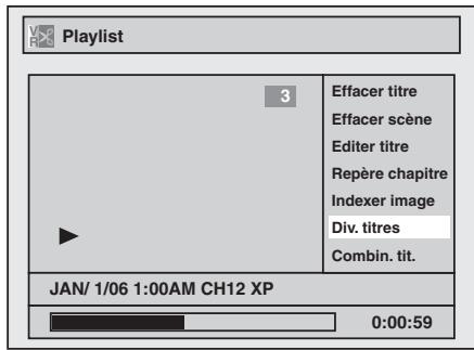 Playlist 3 Effacer titre Effacer scène 效益 titre Repère chapitre Indexer image Div. titres Combin. tit. JAN/ 1/06 1:00AM CH12 XP 0:00:59